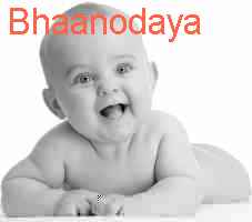 baby Bhaanodaya